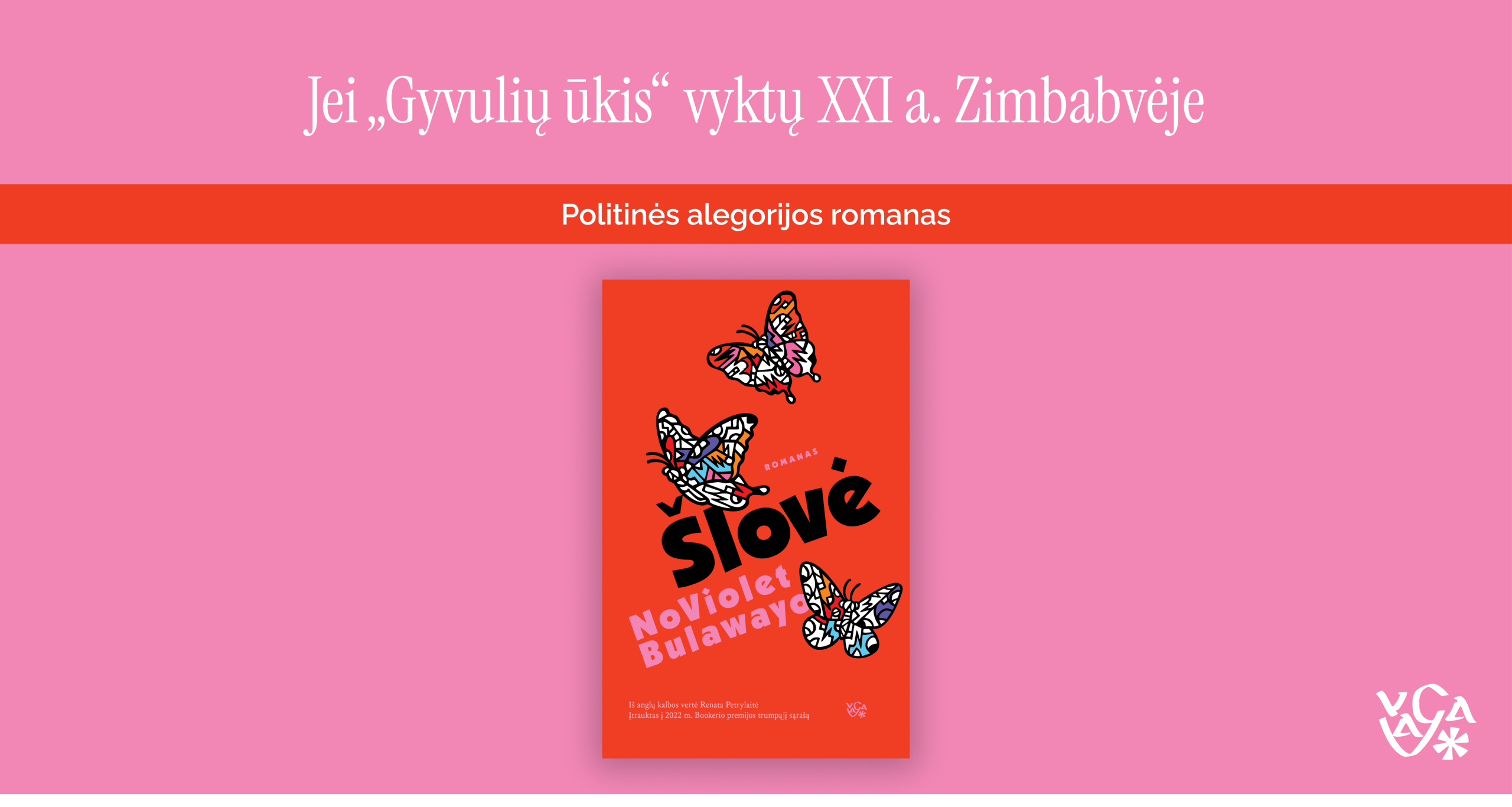 Kai diktatorius nuverstas, ar tironija baigiasi? Lietuviškai išleistas „Booker“ finalininkės NoViolet Bulawayo romanas „Šlovė“