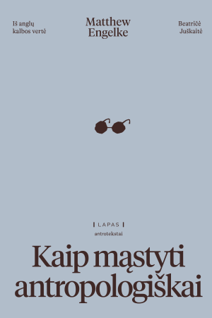 Kaip mąstyti antropologiškai