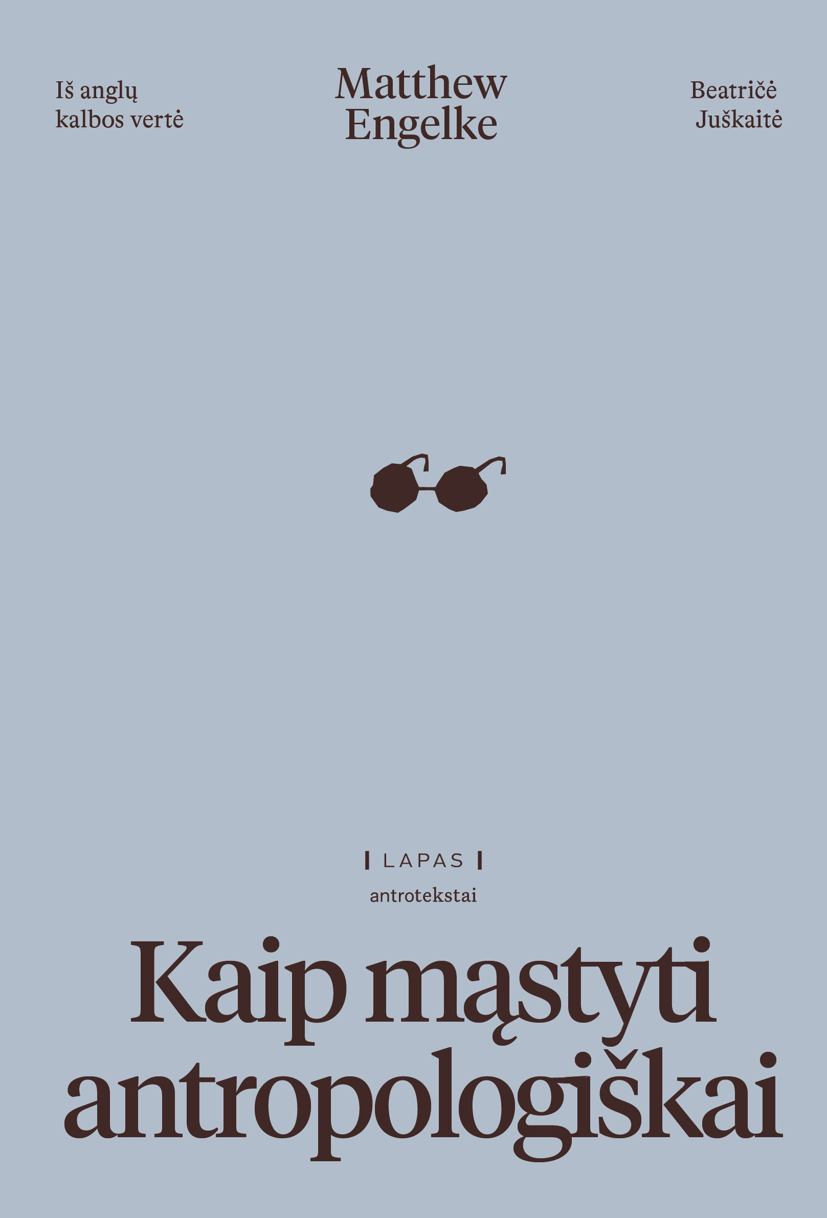 Kaip mąstyti antropologiškai